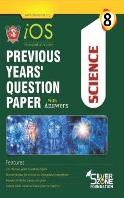 Silver Zone Olympiad Books Science IOS Previous Year Question Papers Book Class 8(Paperback, Silve Zone)