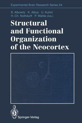 Structural and Functional Organization of the Neocortex(English, Paperback, unknown)