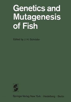 Genetics and Mutagenesis of Fish(English, Paperback, unknown)