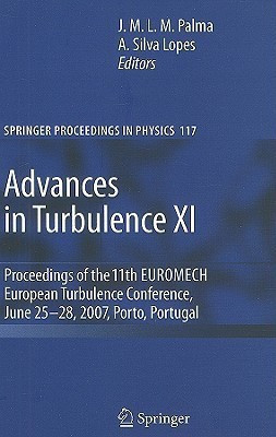 Advances in Turbulence XI(English, Hardcover, unknown)