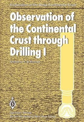 Observation of the Continental Crust through Drilling I(English, Paperback, unknown)