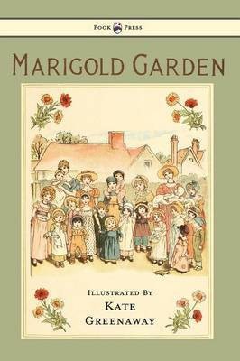 Marigold Garden(English, Hardcover, unknown)