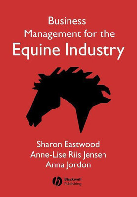 Business Management for the Equine Industry(English, Paperback, Eastwood Sharon)