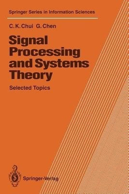 Signal Processing and Systems Theory(English, Paperback, Chui Charles K.)
