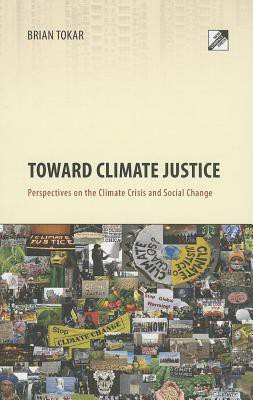 Toward Climate Justice(English, Paperback, Tokar Brian)