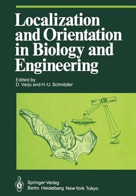 Localization and Orientation in Biology and Engineering(English, Paperback, unknown)