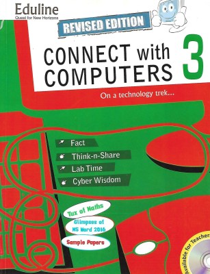 EDULINE CONNECT WITH COMPUTERS (ON A TEACHNOLOGY TREK..) CLASS 3(English, Paperback, BRO. BIJU. JOSEPH)