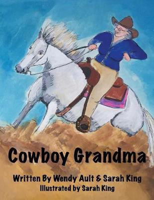 Cowboy Grandma(English, Paperback, Ault Wendy)