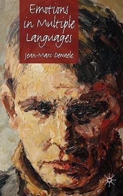 Emotions in Multiple Languages(English, Hardcover, Dewaele J.)