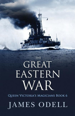 The Great Eastern War(English, Paperback, Odell James)