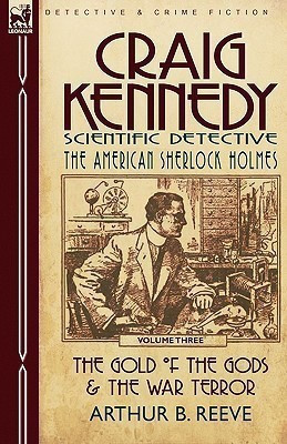 Craig Kennedy-Scientific Detective(English, Paperback, Reeve Arthur B)