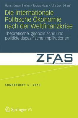 Die Internationale Politische OEkonomie nach der Weltfinanzkrise(German, Paperback, unknown)