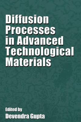Diffusion Processes in Advanced Technological Materials(English, Paperback, unknown)
