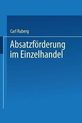 Absatzfoerderung im Einzelhandel(German, Paperback, Ruberg Carl)