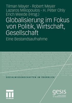 Globalisierung im Fokus von Politik, Wirtschaft, Gesellschaft(German, Paperback, unknown)