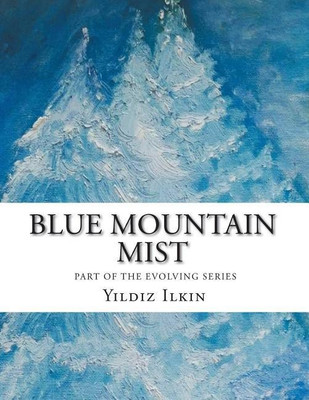 Blue Mountain Mist(English, Paperback, Ilkin Yildiz)