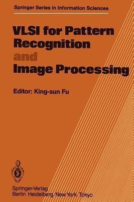 VLSI for Pattern Recognition and Image Processing(English, Paperback, unknown)