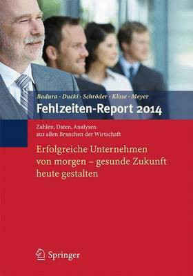 Fehlzeiten-Report 2014(German, Paperback, unknown)