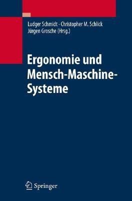 Ergonomie und Mensch-Maschine-Systeme(German, Hardcover, unknown)