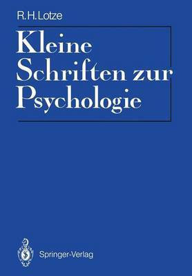 Kleine Schriften zur Psychologie(German, Paperback, Lotze Rudolf H.)