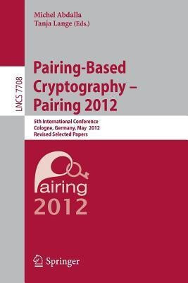 Pairing-Based Cryptography -- Pairing 2012(English, Paperback, unknown)