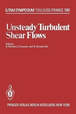 Unsteady Turbulent Shear Flows(English, Paperback, unknown)