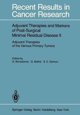 Adjuvant Therapies and Markers of Post-Surgical Minimal Residual Disease II(English, Paperback, unknown)