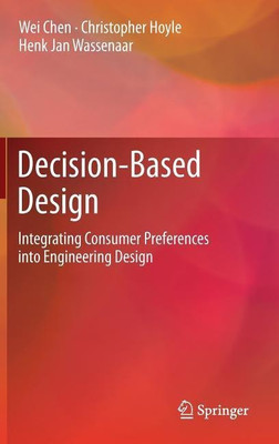 Decision-Based Design(English, Hardcover, Chen Wei)