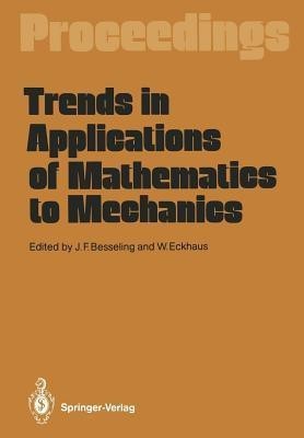 Trends in Applications of Mathematics to Mechanics(English, Paperback, unknown)