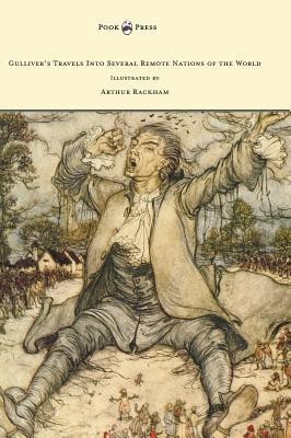 Gulliver's Travels Into Several Remote Nations of the World - Illustrated by Arthur Rackham(English, Hardcover, Swift Jonathan)