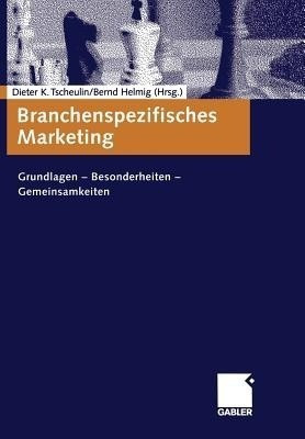 Branchenspezifisches Marketing(German, Paperback, unknown)