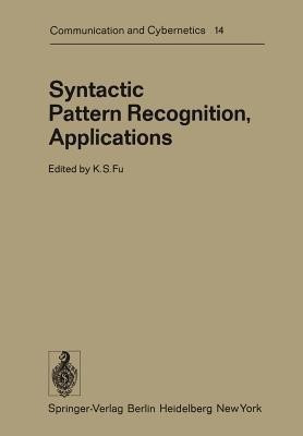 Syntactic Pattern Recognition, Applications(English, Paperback, unknown)