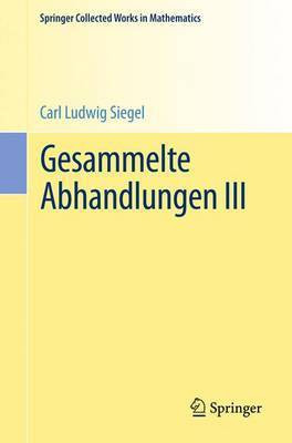 Gesammelte Abhandlungen III(English, Paperback, Siegel Carl Ludwig)