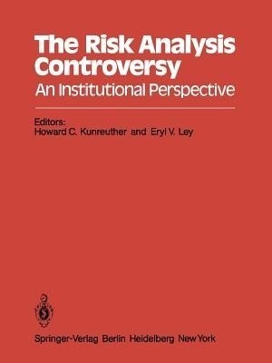 The Risk Analysis Controversy(English, Paperback, unknown)