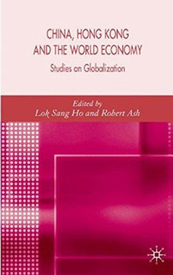 China, Hong Kong and the World Economy(English, Hardcover, unknown)