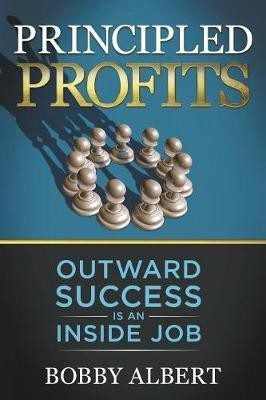 Principled Profits(English, Paperback, Albert Bobby)