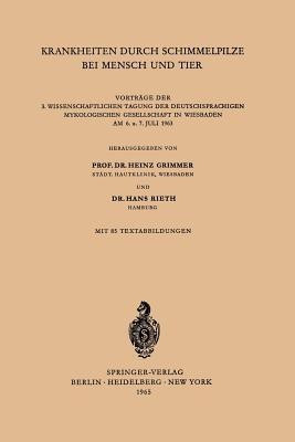 Krankheiten durch Schimmelpilze bei Mensch und Tier(German, Paperback, unknown)
