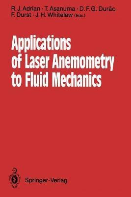 Applications of Laser Anemometry to Fluid Mechanics(English, Paperback, unknown)