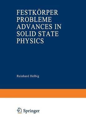 Advances in Solid State Physics / Festkoerperprobleme(English, Paperback, unknown)