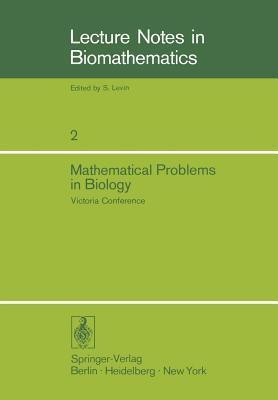 Mathematical Problems in Biology(English, Paperback, unknown)