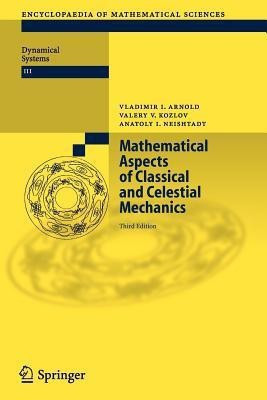 Mathematical Aspects of Classical and Celestial Mechanics(English, Paperback, Arnold Vladimir I.) Flipkart