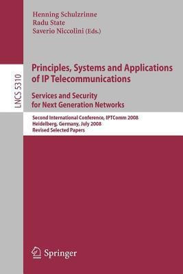 Principles, Systems and Applications of IP Telecommunications. Services and Security for Next Generation Networks(English, Paperback, unknown)