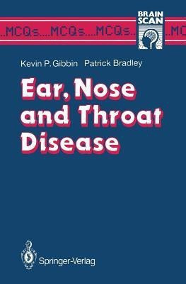 Ear, Nose and Throat Disease(English, Paperback, Gibbin Kevin P.)