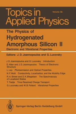 The Physics of Hydrogenated Amorphous Silicon II(English, Paperback, unknown)