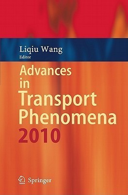 Advances in Transport Phenomena(English, Hardcover, unknown)