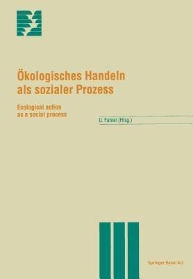 OEkologisches Handeln als sozialer Prozess(German, Paperback, unknown)