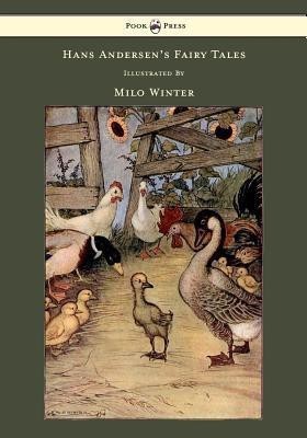 Hans Andersen's Fairy Tales Illustrated By Milo Winter(English, Paperback, Andersen Hans Christian)