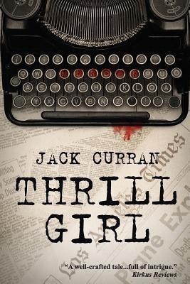 Thrill Girl(English, Paperback, Curran Jack)