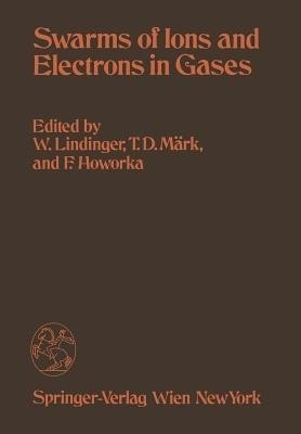 Swarms of Ions and Electrons in Gases(English, Paperback, unknown)