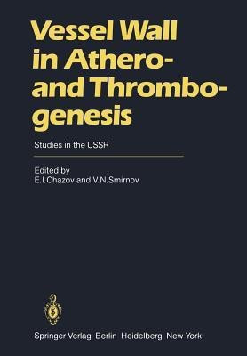 Vessel Wall in Athero- and Thrombogenesis(English, Paperback, unknown)